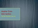 Mobile Crisis Intervention - slide 1