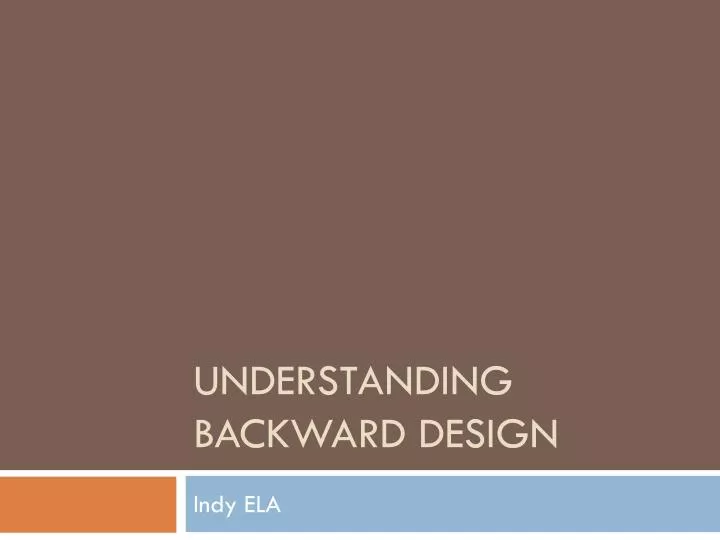 understanding backward design