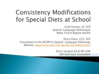 Consistency Modifications for Special Diets at School