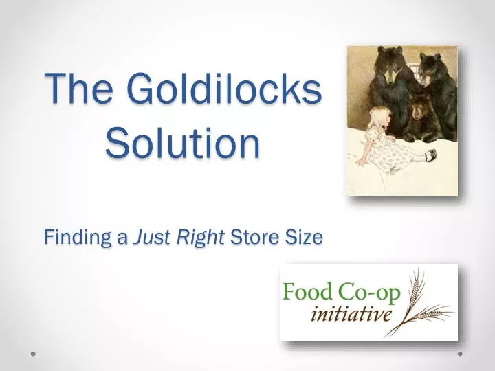 the goldilocks solution finding a just right store size