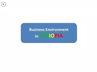 Business Environment i n ETH IO PIA