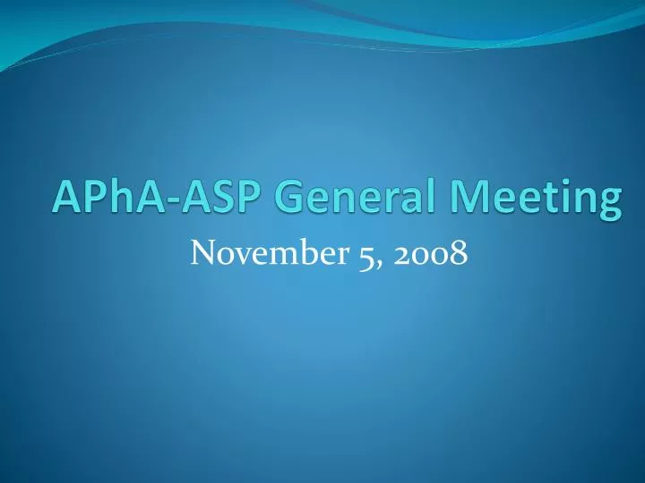 apha asp general meeting