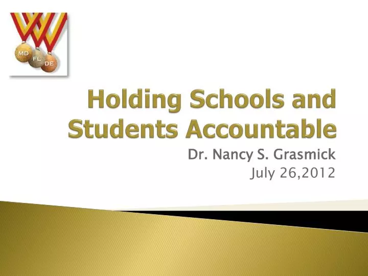 holding schools and students accountable