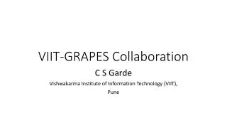 VIIT-GRAPES Collaboration
