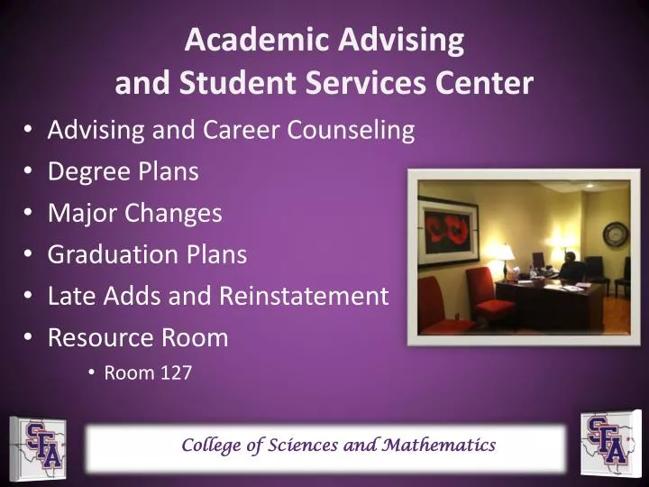academic advising and student services center