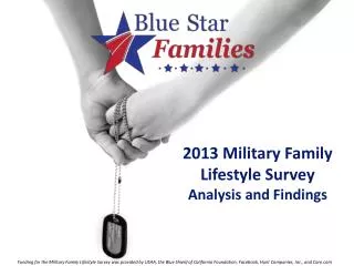 2013 Military Family Lifestyle Survey Analysis and Findings