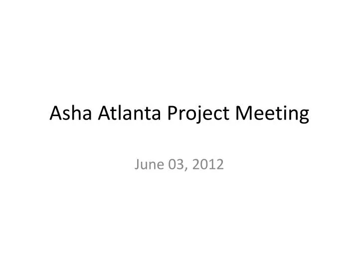 asha atlanta project meeting