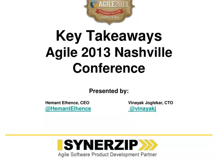 key takeaways agile 2013 nashville conference presented by