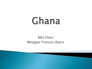 Ghana