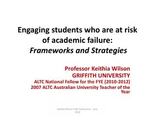 Engaging students who are at risk of academic failure: Frameworks and Strategies