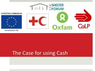 The Case for using Cash