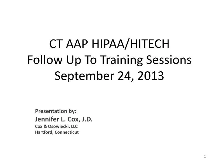 ct aap hipaa hitech follow up to training sessions september 24 2013