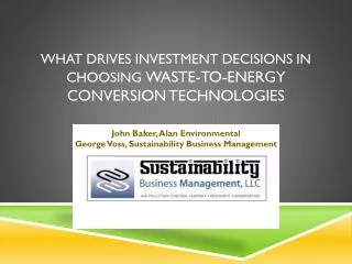 What Drives Investment Decisions in choosing Waste-To-Energy Conversion Technologies