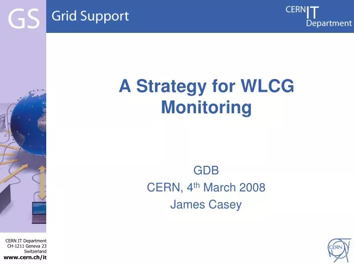 a strategy for wlcg monitoring