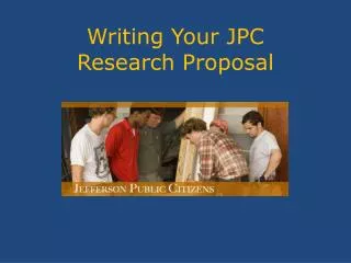 Writing Your JPC Research Proposal