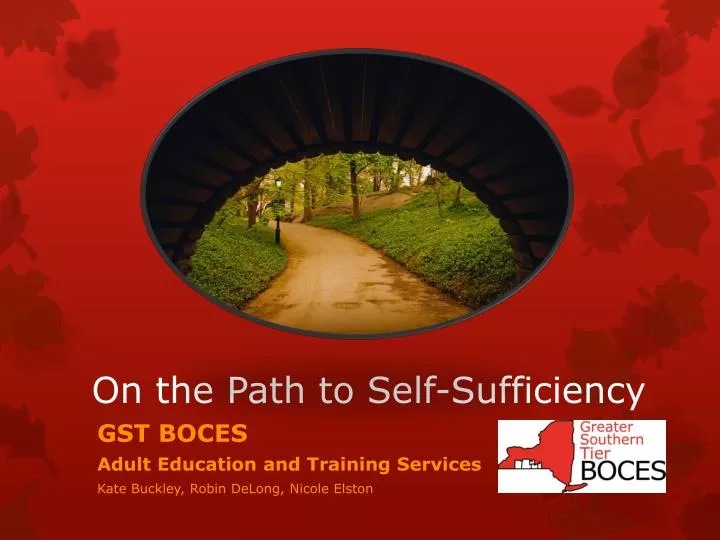 on the path to self sufficiency