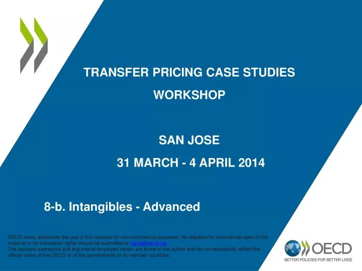 transfer pricing case studies workshop san jose 31 march 4 april 2014