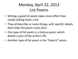 Monday, April 22, 2013 List Poems