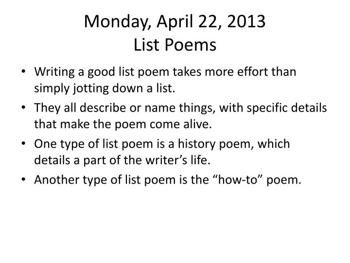 monday april 22 2013 list poems