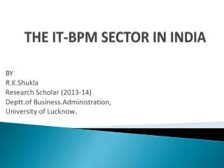THE IT-BPM SECTOR IN INDIA