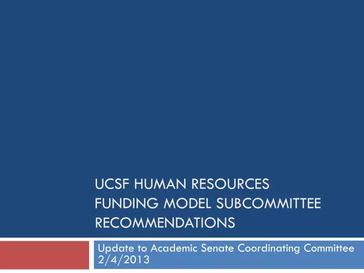 ucsf human resources funding model subcommittee recommendations