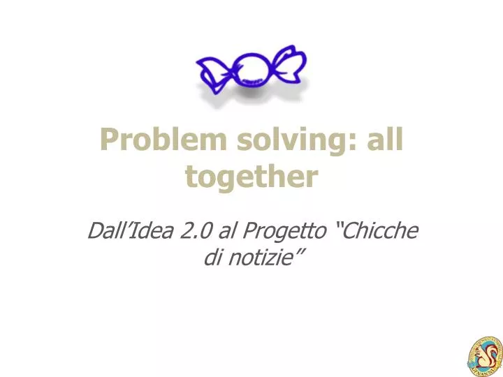 problem solving all together