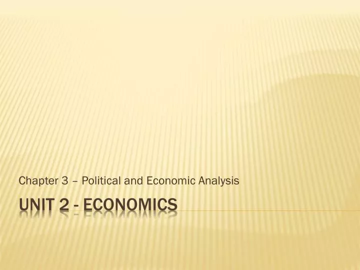 chapter 3 political and economic analysis