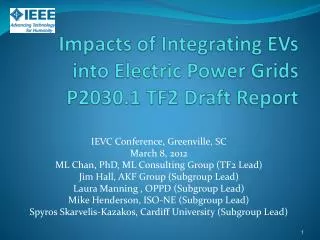 Impacts of Integrating EVs into Electric Power Grids P2030.1 TF2 Draft Report