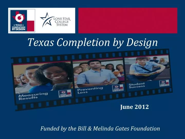 texas completion by design