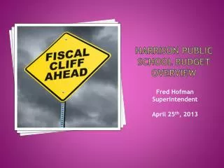 Harrison Public School Budget overview