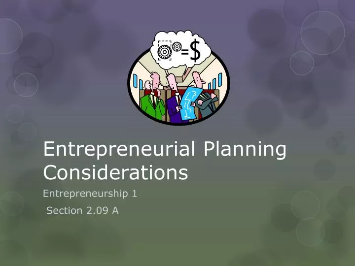 entrepreneurial planning considerations