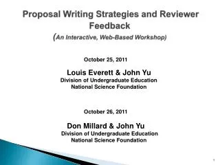 Proposal Writing Strategies and Reviewer Feedback ( An Interactive, Web-Based Workshop)
