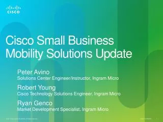 Cisco Small Business Mobility Solutions Update