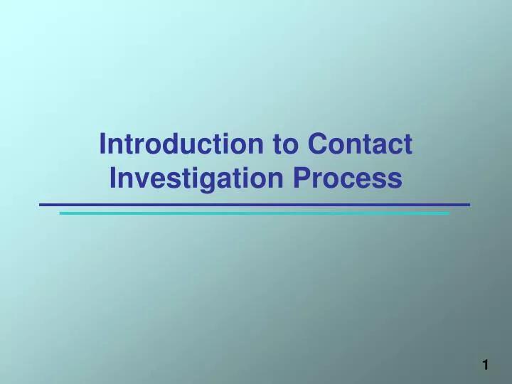 introduction to contact investigation process