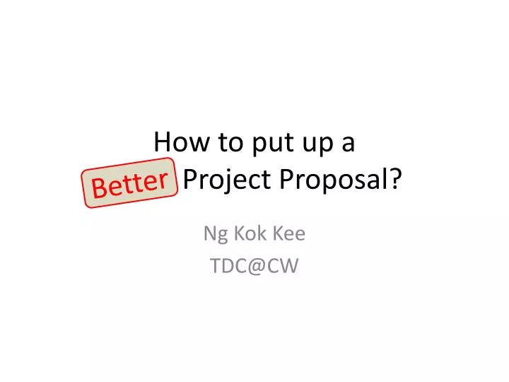 how to put up a good project proposal