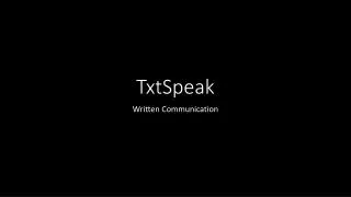 TxtSpeak