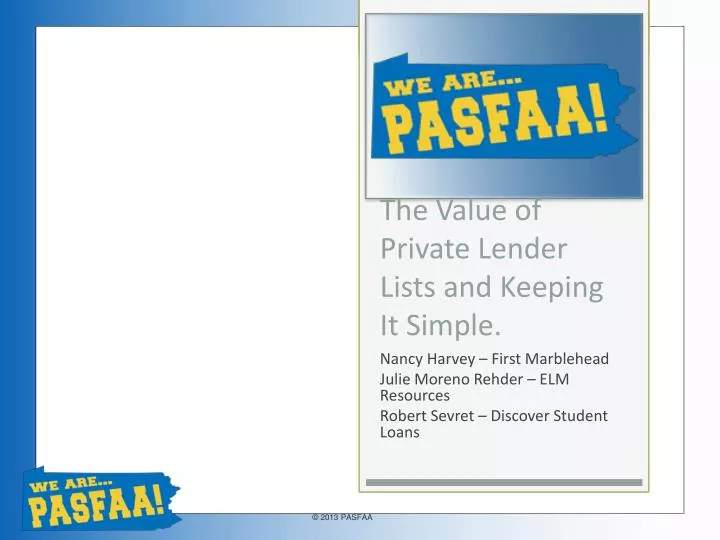 the value of private lender lists and keeping it simple