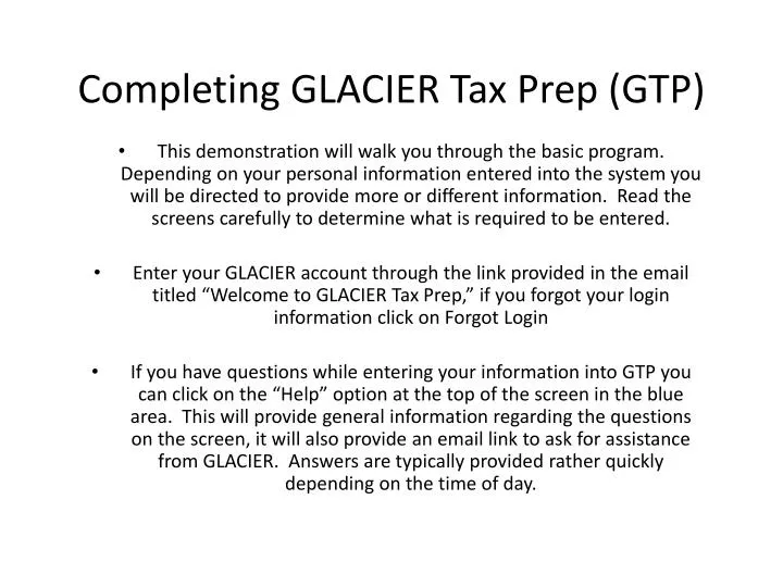 completing glacier tax prep gtp