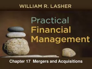 Chapter 17 Mergers and Acquisitions
