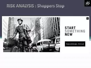 RISK ANALYSIS : Shoppers Stop