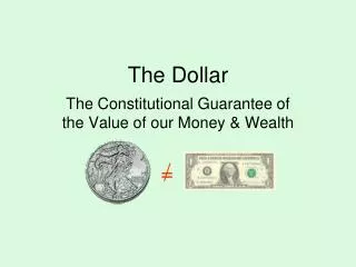 The Dollar