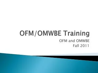 OFM/OMWBE Training