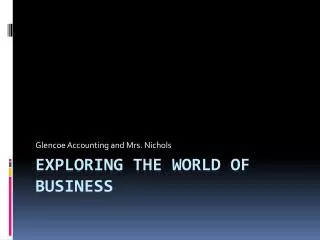 Exploring the world of business