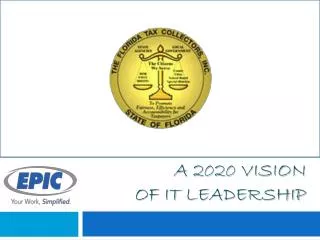 A 2020 Vision of IT Leadership
