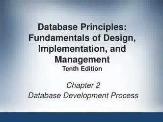 Chapter 2 Database Development Process
