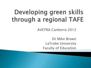 Developing green skills through a regional TAFE