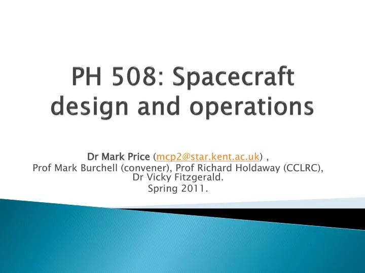ph 508 spacecraft design and operations