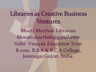 Libraries as Creative Business Ventures