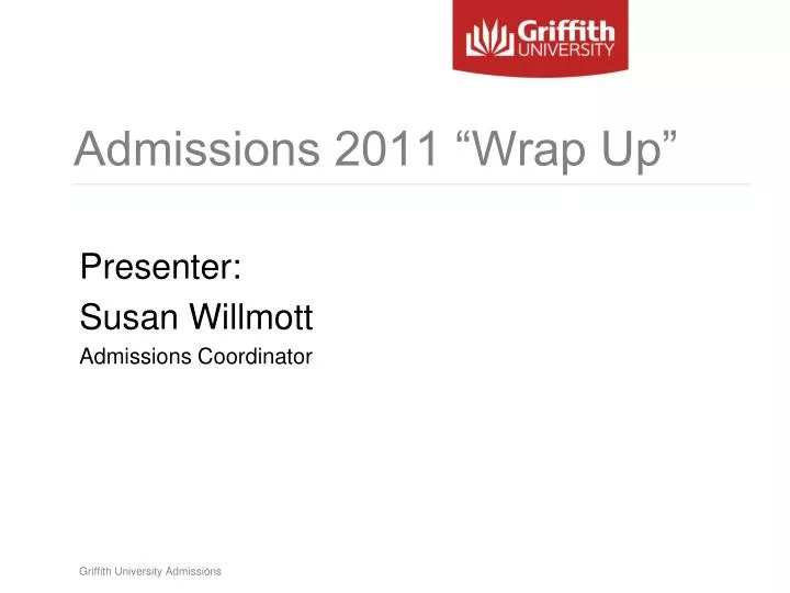 admissions 2011 wrap up