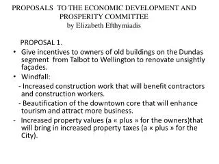 PROPOSALS TO THE ECONOMIC DEVELOPMENT AND PROSPERITY COMMITTEE by Elizabeth Efthymiadis